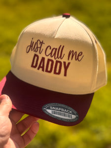 JUST CALL ME DADDY Hat