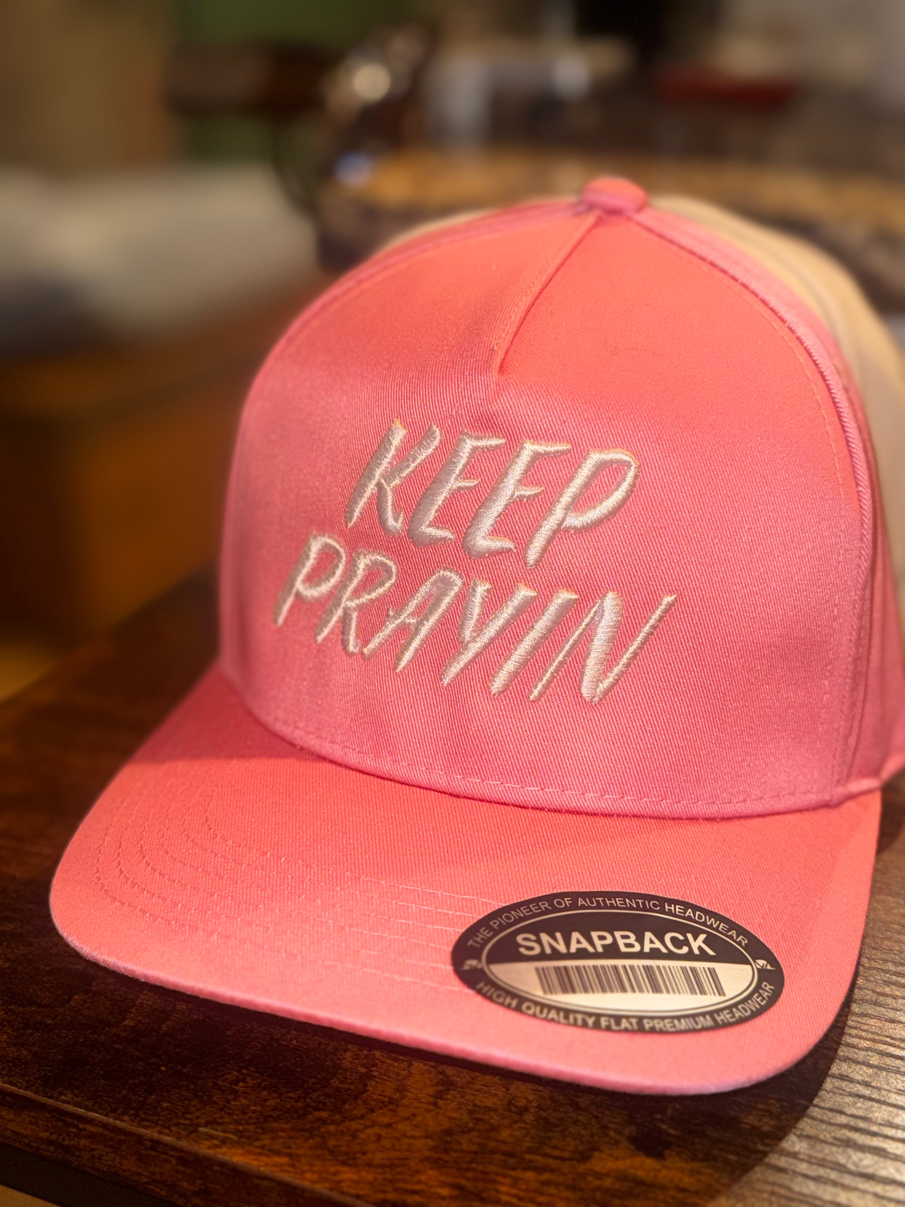 KEEP PRAYIN Hat